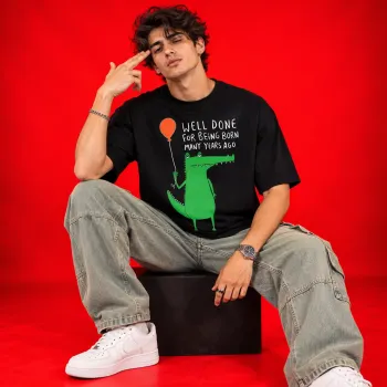 Well Done for Being Born Black Oversized Graphic T-Shirt