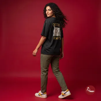 Catitude Always Oversized T-Shirt